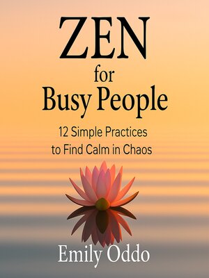 cover image of Zen for Busy People